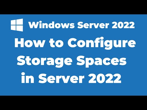 126. How to Configure Storage Spaces in Windows Server 2022