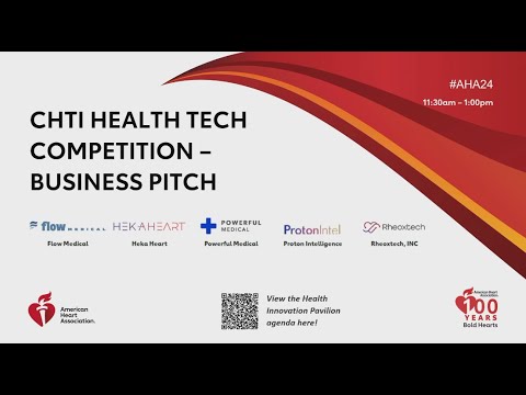 CHTI Health Tech Competition - Business Pitch at the #AHA24 CHTI Health Innovation Pavilion