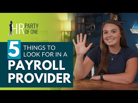 Top 5 Things to Look for in a Payroll Provider