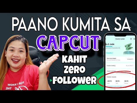 PAANO KUMITA SA CAPCUT KAHIT ZERO FOLLOWER || CAPCUT TUTORIAL