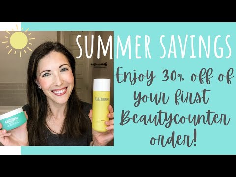 Beautycounter Promo June - September 2022 | THIRTY Percent off of Your Entire First Order!