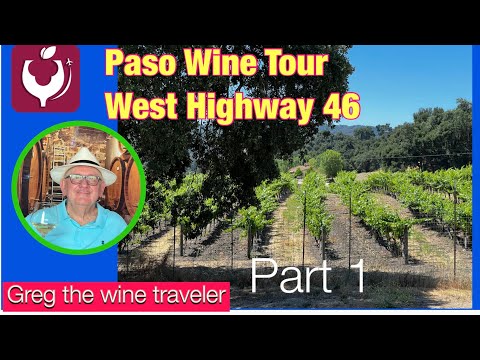 Paso Robles Wine Tour, West 46, Part 1