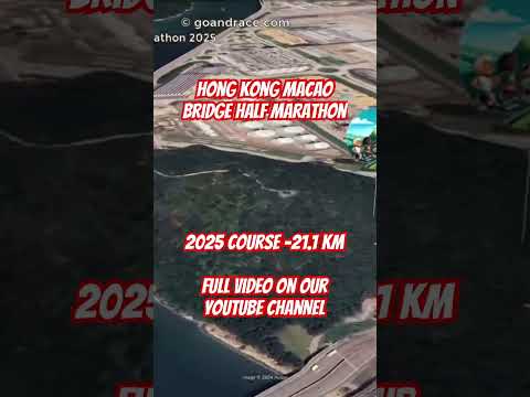 Hong Kong Zhuhai Macao Bridge Half Marathon 2025: fly over the half-marathon course!