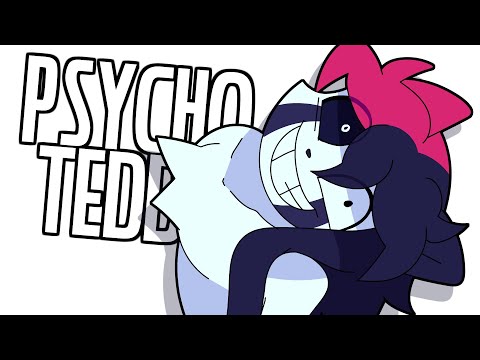 PSYCHO TEDDY // ANIMATION