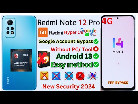 Redmi note 12 pro 4G FRP bypass 2024 / Redmi Note 12 Pro With Easy Frp Bypass In 2024! unlock tool