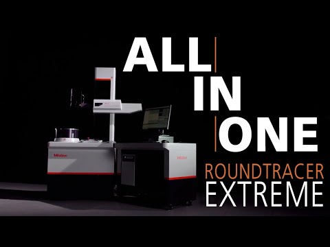 The All-in-One Measuring System | Mitutoyo Roundtracer Extreme