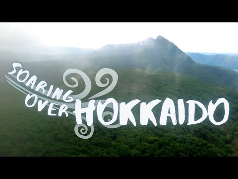 Soaring over Hokkaido (4K Japan)