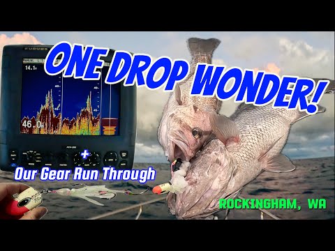 One drop Wonder + Our Gear Run Thru | Fishing Rockingham, Western Australia