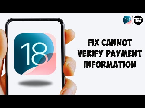 How to Fix Cannot Verify Payment information Contact Apple Support - iOS 18 (2025)