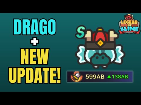 Drago Testing & NEW Update! - Legend of Slime: Idle RPG War