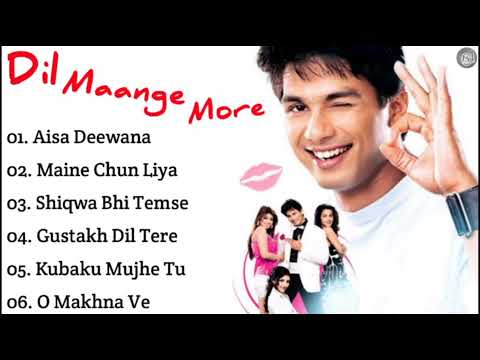 Dil Maange More Shahid Kapoor Movie Songs | Dil Maange More Movie Jukebox | Dil Maange More Songs