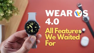 WearOS 4.0 Is Now Available: What's New?