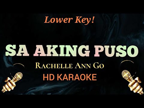 Sa Aking Puso - Rachelle Ann Go (HD Karaoke Lower Key)