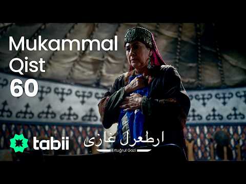 Ertuğrul Gazi | Mukammal Qist 60