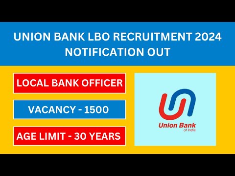 UNION BANK LBO Notification 2024 | Latest Government Jobs 2024