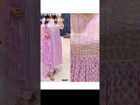 #party #wear #women #dress #set #under #700/- #unboxing #meesho #video  @VegfoodiesJ