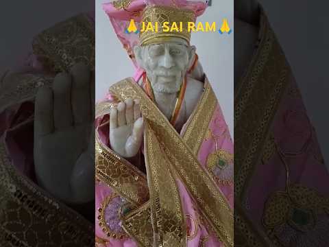 JAI SAI RAM 🙏🙏🙏🙏🙏#bhajan #saibhajan