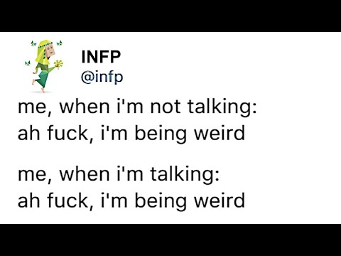 INFP MEMES [part 2]