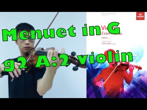 Menuet in G【Grade 2 A2 Violin】ABRSM (2020-2023), slow practice