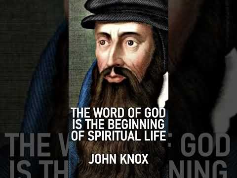 The Word Of God Is The Beginning Of Spiritual Life - Puritan John Knox #shorts #christianshorts