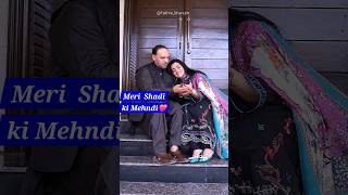 Meri Shadi ki Mehndi #foryou #trending #trendingvideos #trendingshorts