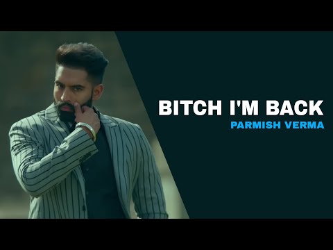 Parmish Verma Attitude Status | Bitch I'm Back Sidhu Moose Wala | Parmish Verma Whatsapp Status