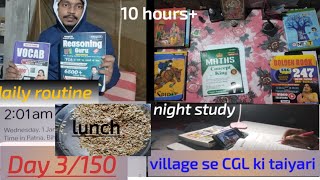 My 10hrs study routine for ssc cgl 2025 A DAY IN LIFE OF A SSC ASPIRENTS 📚 Day-3  #viralvideo