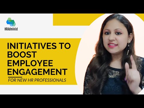 How New HRs Can Drive Employee Engagement for Success?| How To Have A More Engaged Workforce?