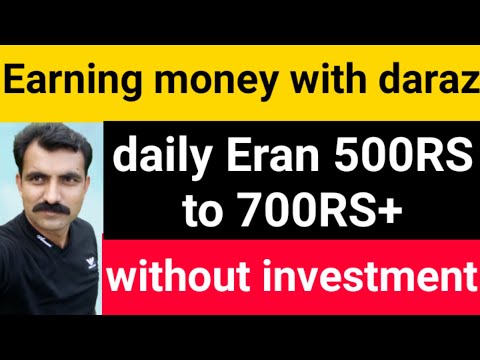 Earn Money From Daraz in Pakistan // How to Earn Money From Daraz Without Investment