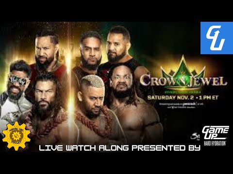 WWE Crown Jewel 2024 Live Watch Along Presented by Game Up Hard Hydration