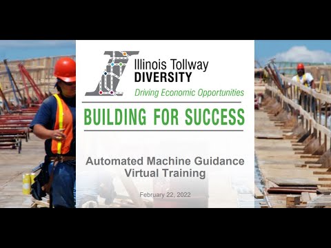 Illinois Tollway Webinar - Automated Machine Guidance Virtual Training