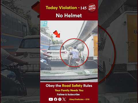 TODAY VIOLATION -145 Protect your Ride with Helmet #chennaitrafficpolice #otr #obeytherules