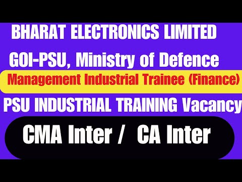 PSU Industrial Training CMA INTER CA INTER | CMA/CA Inter Articleship Training | Bharat Electronics