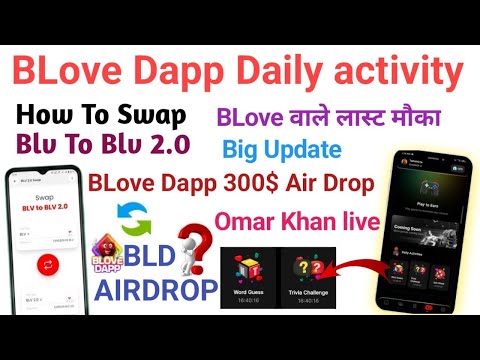 BLove Dapp Free task & Blv swap to blv 2.0 ?❌last moka blv valo ? bfic network letest update today