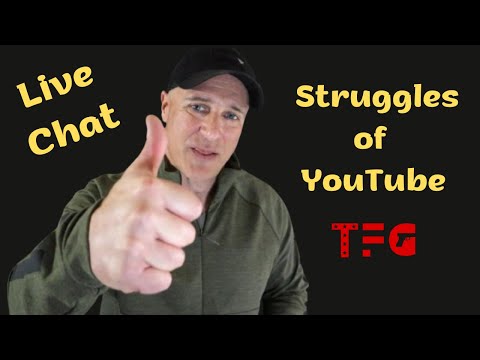 Struggles of YouTube & More!