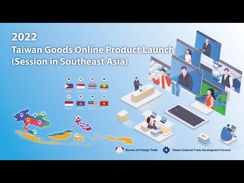 Taiwan Goods Online Product Launch 2022(Session in Southeast Asia) - Day 2