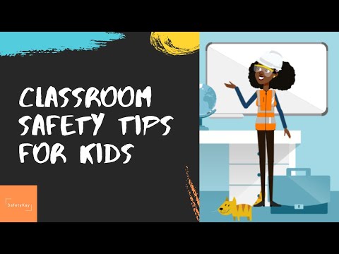 How to Teach Kids Classroom Safety - Safety Kay