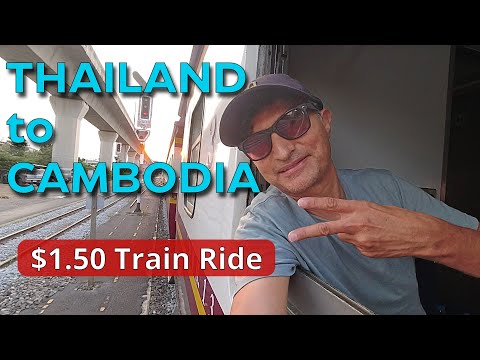 Cheapest travel from BANGKOK to SIEM REAP | My $1.50 train ride in SOUTHEAST ASIA