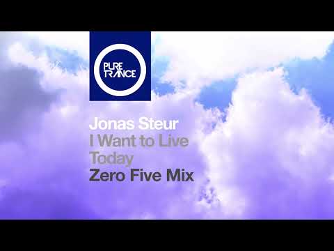 Jonas Steur - I Want to Live Today (Zero Five Mix)