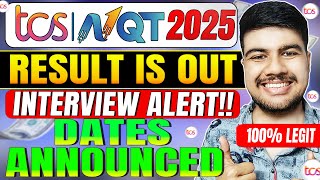 🔥TCS NQT 2025 Results OUT! Interview Dates Announced – Don’t Miss This!🔥