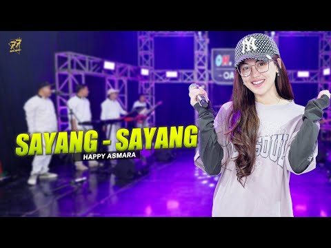 HAPPY ASMARA - SAYANG - SAYANG | Feat. OM SERA (Official Music Video)