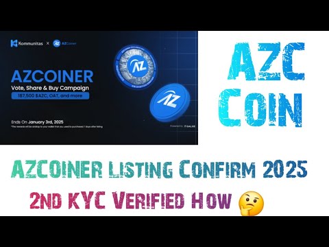 AZC Coins Listing Confirm JAN 2025 || AZ Coiner Big Update || Free Airdrop and Earnings