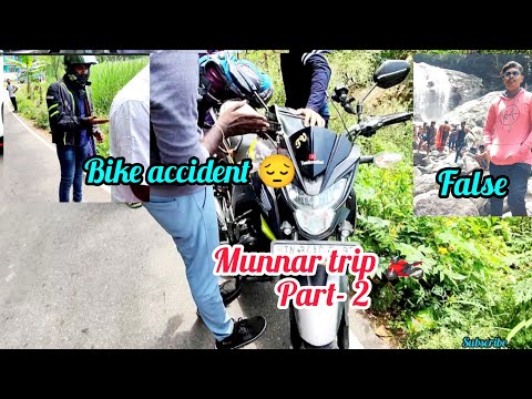 Munnar trip🏍️| part 2 | bike accident😔 |Tamil Moto vlogs | please love on support nkm 🤗| next video