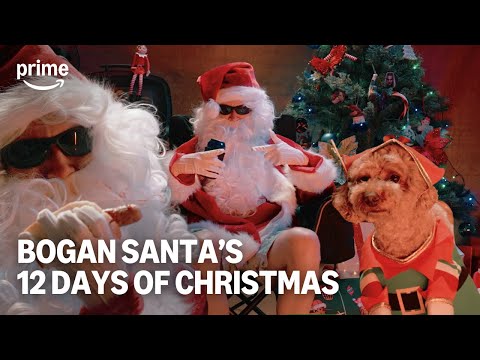 Bogan Santa's 12 Days of Christmas | Prime Video