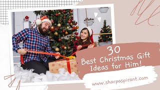 30 Best Christmas Gift Ideas for Him 2022 #christmas #christmasgifts  #sharpaspirant