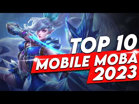 Top 10 Mobile MOBAs of 2023! NEW GAMES REVEALED for Android and iOS