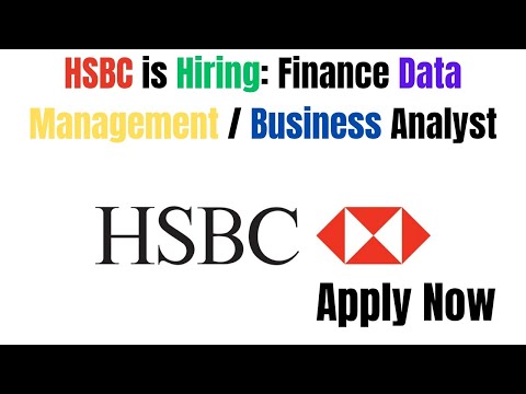 HSBC Hiring: Finance Data Management / Business Analyst (1+ Years Experience)