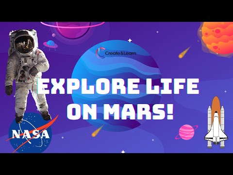 Explore Life on Mars with NASA Rover - Create & Learn