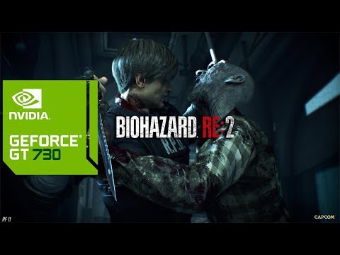 Resident Evil 2 Remake On GT730 2GB DDR5