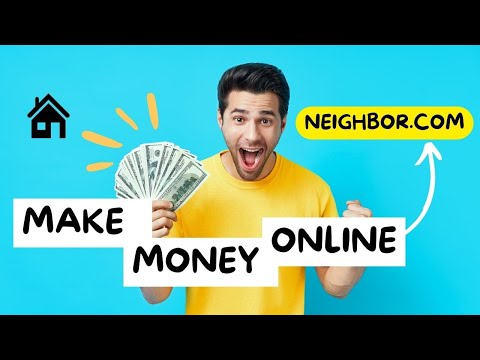 How to Make Money on Neighbor.com: Tips for Individuals and Businesses | Monetize Your Skills